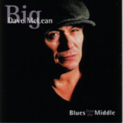 McLean, Big Dave: Blues from the Middle