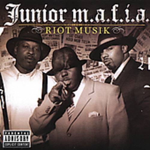 Junior Mafia: Riot Musik
