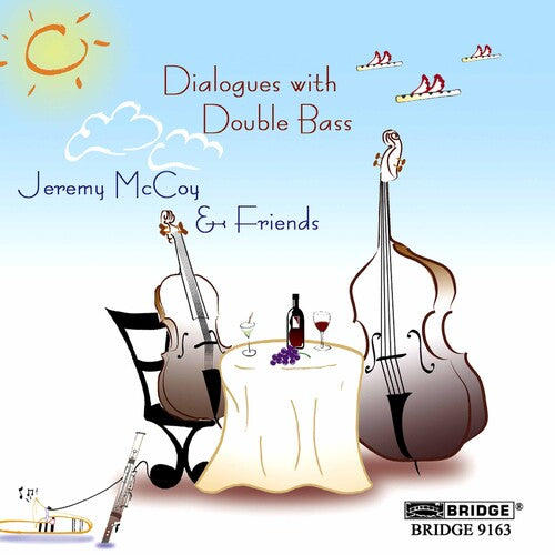 McCoy, Jeremy: Dialogues with Double Bass