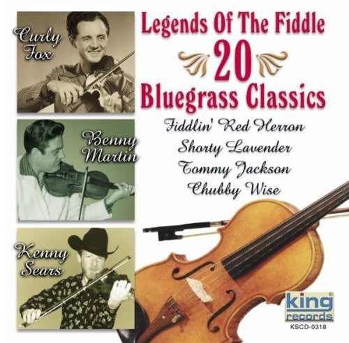 Legends of the Fiddle / Various: Legends Of The Fiddle: 20 Bluegrass Favorites