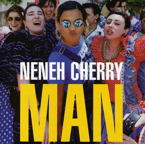 Cherry, Neneh: Man (eng)