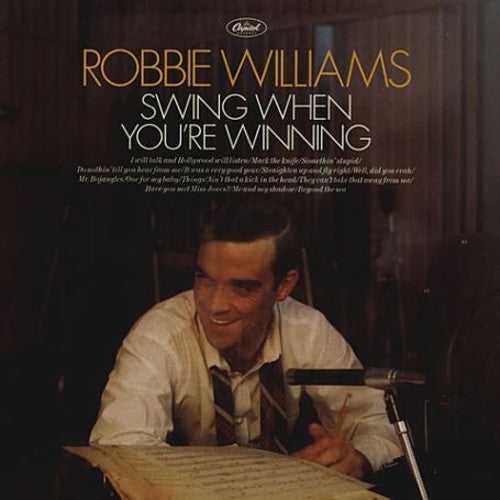 Williams, Robbie: Swing When You're Winning