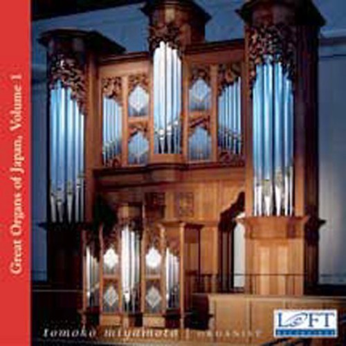 Bach / Myamoto: Great Organs of Japan
