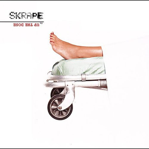 Skrape: Up the Dose