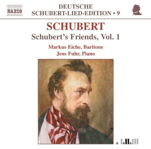 Schubert / Eiche / Fuhr: Lieder 9 / Schubert's Friends