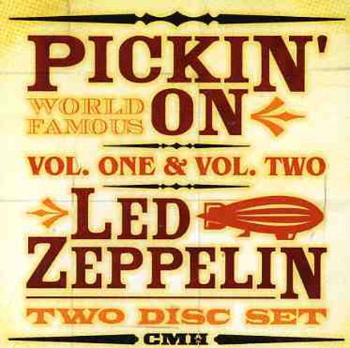 Pickin on Led Zeppelin 1 & 2 / Various: Pickin On Led Zeppelin, Vol. 1 and 2