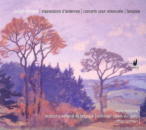 Jongen / Hallynck / Kofman / Belgian No: Impressions D'ardennes: Cello Concerto