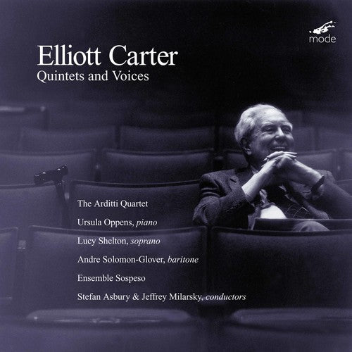 Carter / Oppens / Shelton / Asbury / Milarsky: Quartet Piano/String Ings/Fragment/&