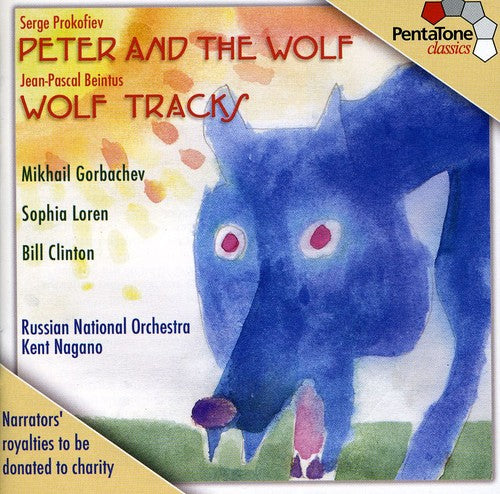 Prokofiev / Loren / Clinton / Gorbachev / Nagano: Peter & the Wolf: Wolf Tracks