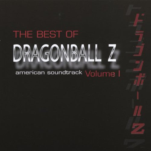 Dragon Ball Z: Best of 1 / O.S.T.: Dragon Ball Z: Best of 1 (Original Soundtrack)