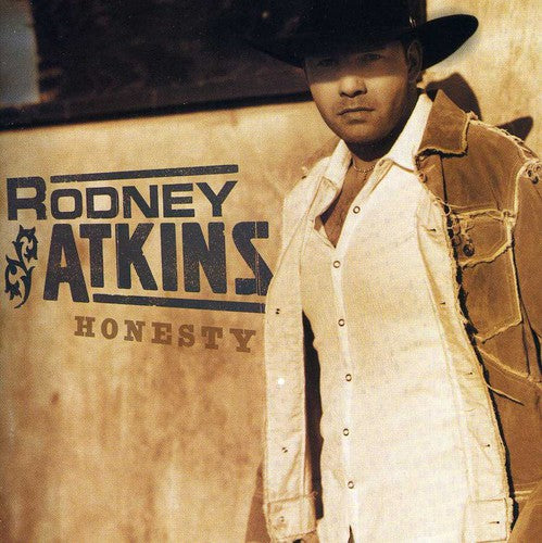 Atkins, Rodney: Honesty