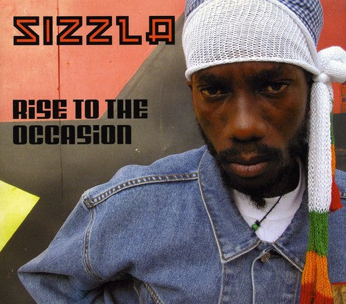 Sizzla: Rise to the Occasion