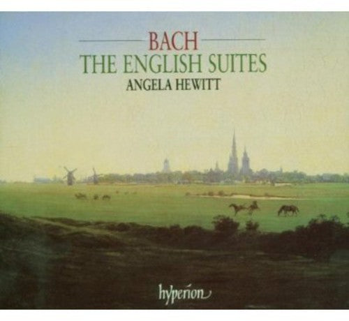 Bach / Hewitt: English Suites