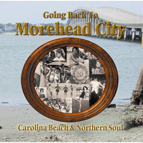 Going Back to Morehead City / Various: Going Back To Morehead City