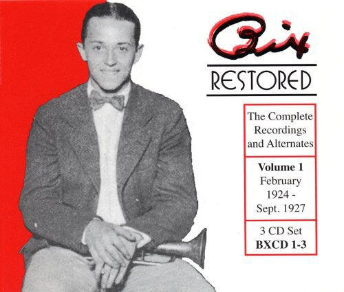 Beiderbecke, Bix: Restored Bix 1