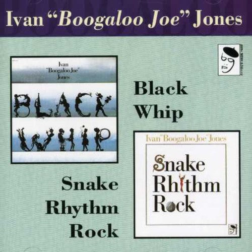 Jones, Ivan: Snake Rhythm Rock/Black Whip