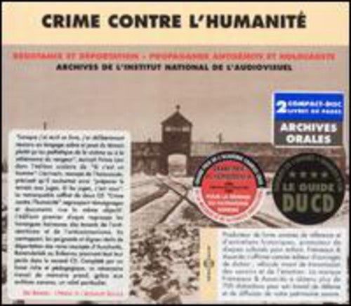 Crime Contre L'Humanite & Testimony 1941-45 / Var: Crime Contre L'humanite/Testimony and Historical Achives 1941-1945