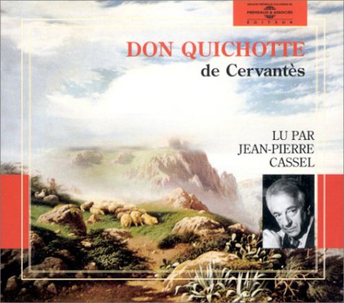 Cassel, Jean-Pierre: Don Quichotte de Cervantes