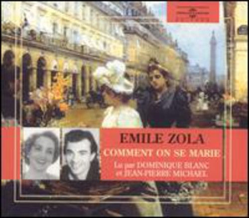 Blanc, Dominique/Jean-Pierre, Michael: Emile Zoila:Comment On Se Marie