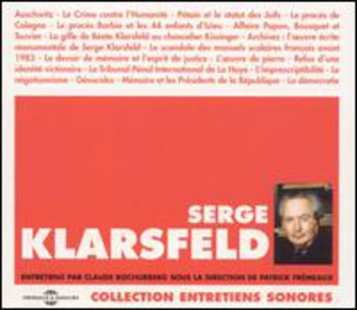 Klarsfeld, Serge: Entretiens Par Claude Bochurberg