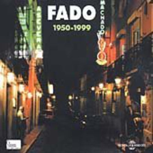 Fado 1950-1999 / Various: Fado 1950-1999