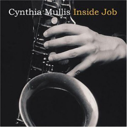 Mullis, Cynthia: Inside Job