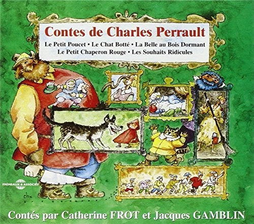 Frot, Catherine: Les Contes de Perrault