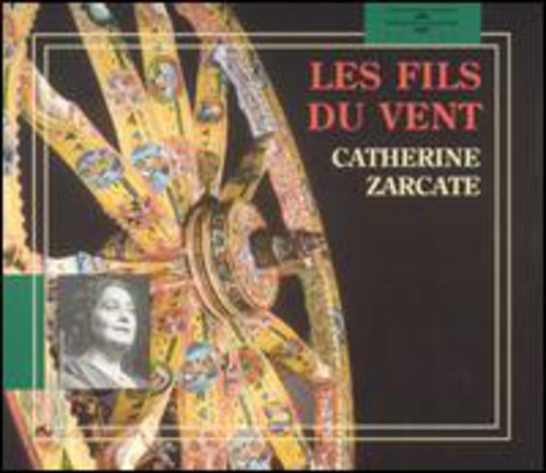 Zacarte, Catherine: Les Fils Du Vent