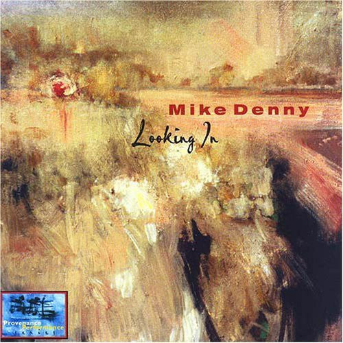 Denny, Mike: Looking in