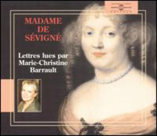 Barrault, Marie-Christine: Madame De Sevigne:Lettres De Mme De Sevigne