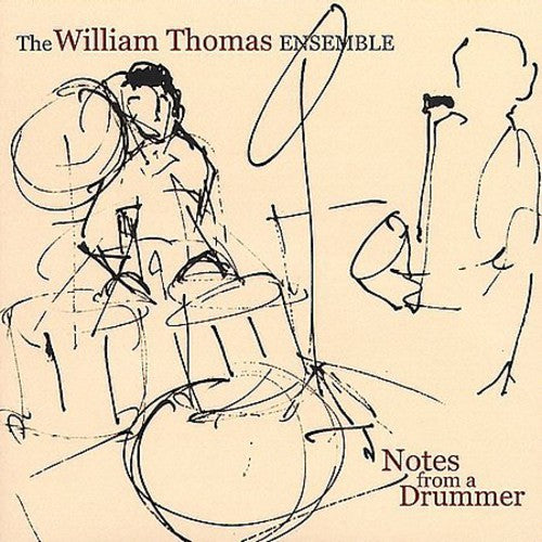 Thomas, William: Notes from a Drummer