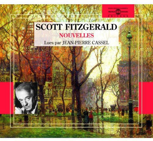 Cassel, Jean-Pierre: Scott Fitzgerald:Nouvelles