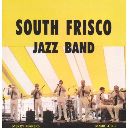 South Frisco Jazz Band 2: South Frisco Jazz Band 2