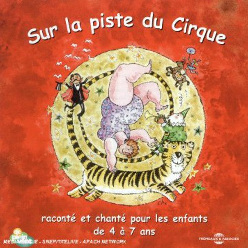 Noly, Bernard / Guilbaud, Christophe: Sur la Piste Du Cirque