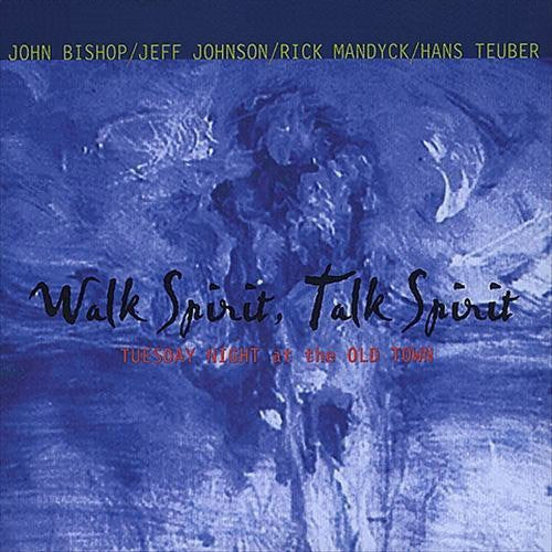 Bishop, John: Walk Spirit Talk Spirit