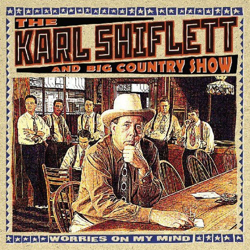 Shiflett, Karl: Worries on My Mind