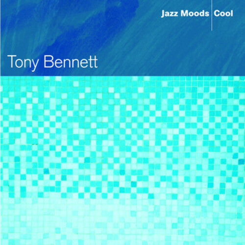 Bennett, Tony: Jazz Moods: Cool