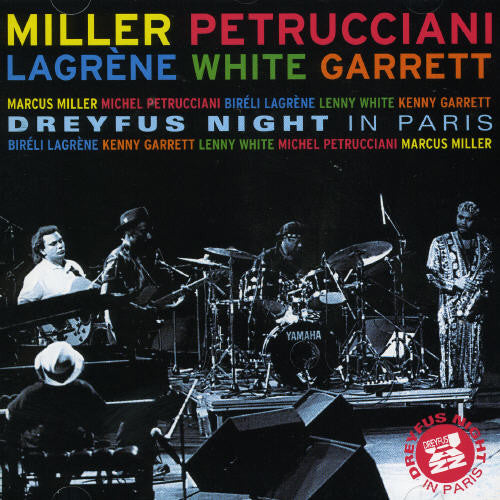 Miller, Marcus / Petrucciani, Michel / Garrett, Kenny: Dreyfus Night in Paris