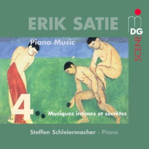 Satie / Schleiermacher: Piano Music 4