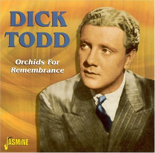 Todd, Dick: Orchids for Remembering