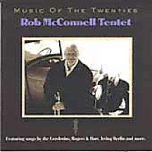 McConnell, Rob: Music of the Twenties