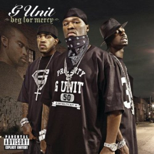 G-Unit: Beg for Mercy