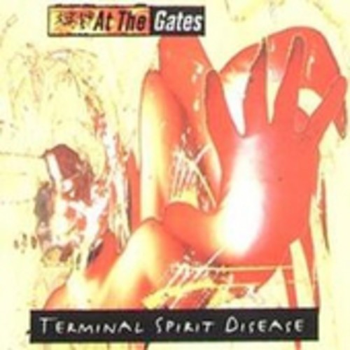 At the Gates: Terminal Spirit Disease