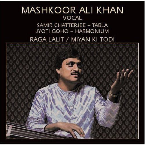 Khan, Mashkoor Ali: Raga Lalit/Miyan Ki Todi