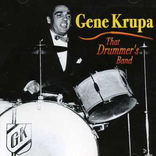 Krupa, Gene: That Drummer's Band