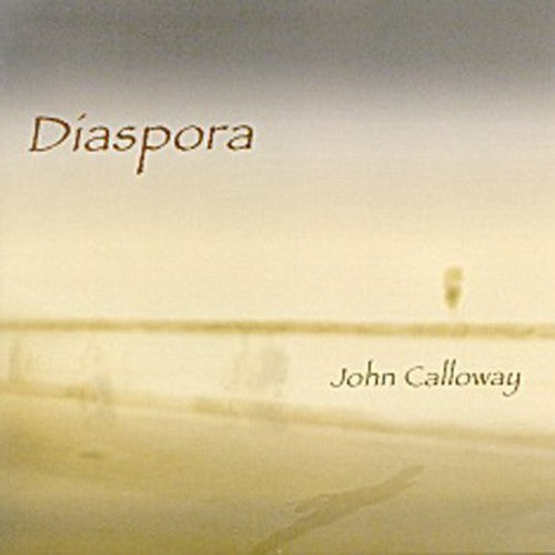 Calloway, John: Diaspora