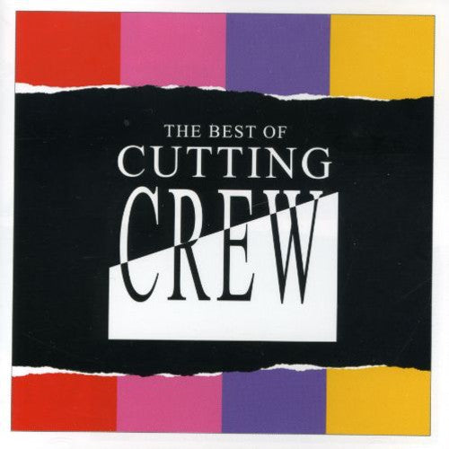 Cutting Crew: Best of