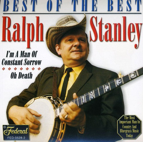 Stanley, Ralph: Best of the Best