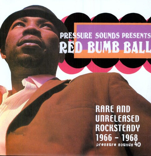 Red Bumb Ball: Rare & Unreleased Rocksteady / Var: Red Bumb Ball: Rare & Unrelea