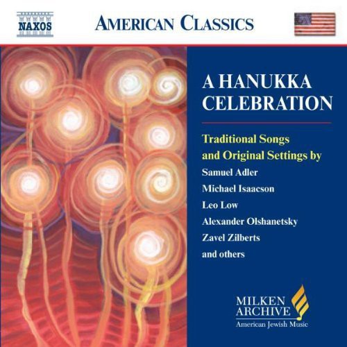 Milken Arch American Jewish Music: Hanukka / Var: Milken Arch American Jewish Music: Hanukka / Various